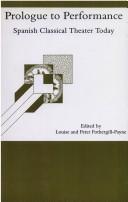 Cover of: Prologue to performance by edited by Louise and Peter Fothergill-Payne.