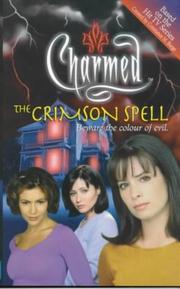 Cover of: The Crimson Spell (Charmed)
