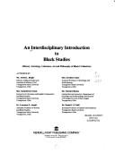 Cover of: An Interdisciplinary Introduction to Black Studies by Alfred L. Bright, Sarah B. Clark, Lawrence E. Amadi, Syretha Cooper, Clarence Barnes, Daniel J. O'Neill