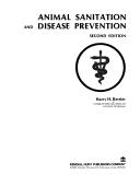 Cover of: Animal Sanitation and Disease Prevention | Harry H. Berrier