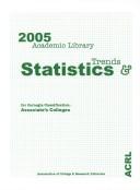 Front cover of Acrl 2005 Academic Library Trends and Statistics by Unknown