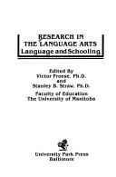 Cover of: Research in the language arts: language and schooling