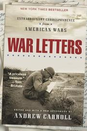 Cover of: War Letters: Extraordinary Correspondence from American Wars