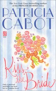 Cover of: Kiss the bride by Meg Cabot