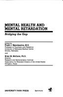 Cover of: Mental Health and Mental Retardation: Bridging the Gap