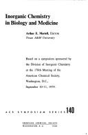 Cover of: Inorganic Chemistry in Biology and Medicine by Arthur E. Martell