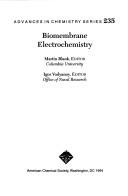 Cover of: Biomembrane Electrochemistry (Advances in Chemistry Series)