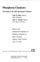 Cover of: Phosphorus chemistry: proceedings of the 1981 International Conference