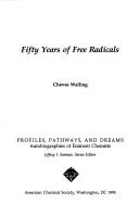 Fifty years of free radicals by Cheves Walling