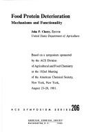 Cover of: Food Protein Deterioration Mechanisms and Function Functionality: Acs Symposium Series Number Two Hundred and Six (Acs Symposium Series)