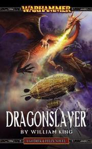 Cover of: Dragonslayer (A Gotrek & Felix novel)