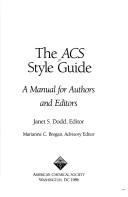Cover of: The ACS style guide: a manual for authors and editors
