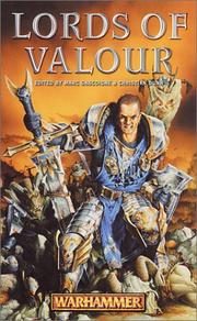 Cover of: Lords of Valour (Warhammer Novels) by Andy Jones, Marc Gascoigne