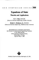 Cover of: Equations of State: Theories and Applications (Acs Symposium Series)