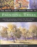 Cover of: The North Light Pocket Guide to Painting Trees (North Light Pocket Guides)