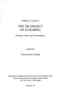 Cover of: William J. Gedney's The Tai dialect of Lungming by Thomas John Hudak