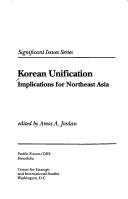 Cover of: Korean Unification: Implications for Northeast Asia (Csis Significant Issues Series)