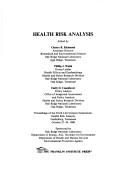 Cover of: Health Risk Analysis by Life Sciences Symposium (3rd 1980 Gatlinburg, Tenn.)