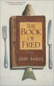 Cover of: The Book of Fred by Abby Bardi