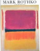 Cover of: Mark Rothko 1903-1970 by Diane Waldman