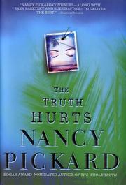 Cover of: The truth hurts by Nancy Pickard