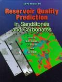 Cover of: Reservoir quality prediction in sandstones and carbonates