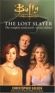 Cover of: The Lost Slayer by Nancy Holder