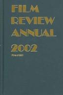 Cover of: Film Review Annual 2002 | Jerome S. Ozer