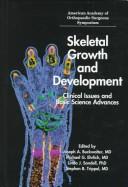 Cover of: Skeletal growth and development by edited by Joseph A. Buckwalter ... [et al.].