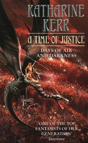 Cover of: A Time of Justice by Katharine Kerr