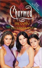 Cover of: The gypsy enchantment by Carla Jablonski