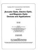 Cover of: Acousto-optic, electro-optic, and magneto-optic devices and applications, 15-16 January, 1987, Los Angeles, California