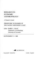 Cover of: Research in Economic Anthropology, Supplement 3: Prehistoric Economies of the Pacific Northwest Coast (Research in Economic Anthropology Supplement)