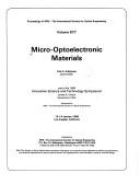 Cover of: Micro-optoelectronic materials: 13-14 January 1988, Los Angeles, California