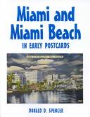 Cover of: Miami and Miami Beach in early postcards