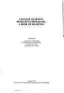 Cover of: College learning resources programs: a book of readings.