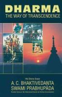 Cover of: Dharma by A. C. Bhaktivedanta Swami Srila Prabhupada