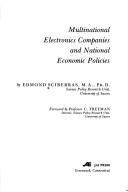 Cover of: Multinational electronics companies and national economic policies