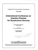 Cover of: International Conference on Insertion Devices for Synchrotron Sources