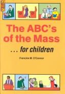 Cover of: ABCs of the Mass for Children