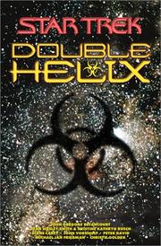 Cover of: Double Helix by Peter S. David, Diane Carey, John Vornholt, Dean Wesley Smith, Kristine Kathryn Rusch, Christie Golden, John Betancourt, Michael Jan Friedman
