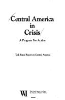 Cover of: Central America in crisis | 