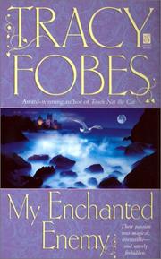 My enchanted enemy by Tracy Fobes