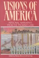 Cover of: Visions of America: personal narratives from the promised land