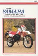 Cover of: Clymer Yamaha XT350 & TT350, 1985-1996.
