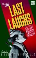 Cover of: Last Laughs: The 1986 Mystery Writers of America Anthology
