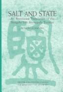 Cover of: Salt and state: an annotated translation of the Songshi salt monopoly treatise