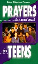 Cover of: Prayers That Avail Much for Teens (Prayers That Avail Much)