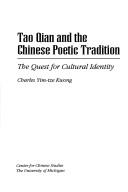 Cover of: Tao Qian and the Chinese Poetic Tradition by Charles Kwong