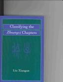 Cover of: Classifying the Zhuangzi chapters
